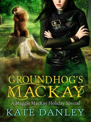 cover image of Groundhog's MacKay